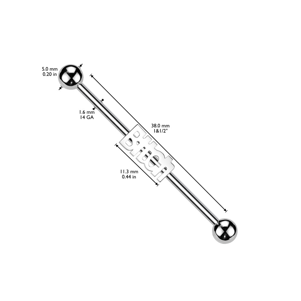 "Bitch" Industrial Barbell 316L Surgical Steel size chart